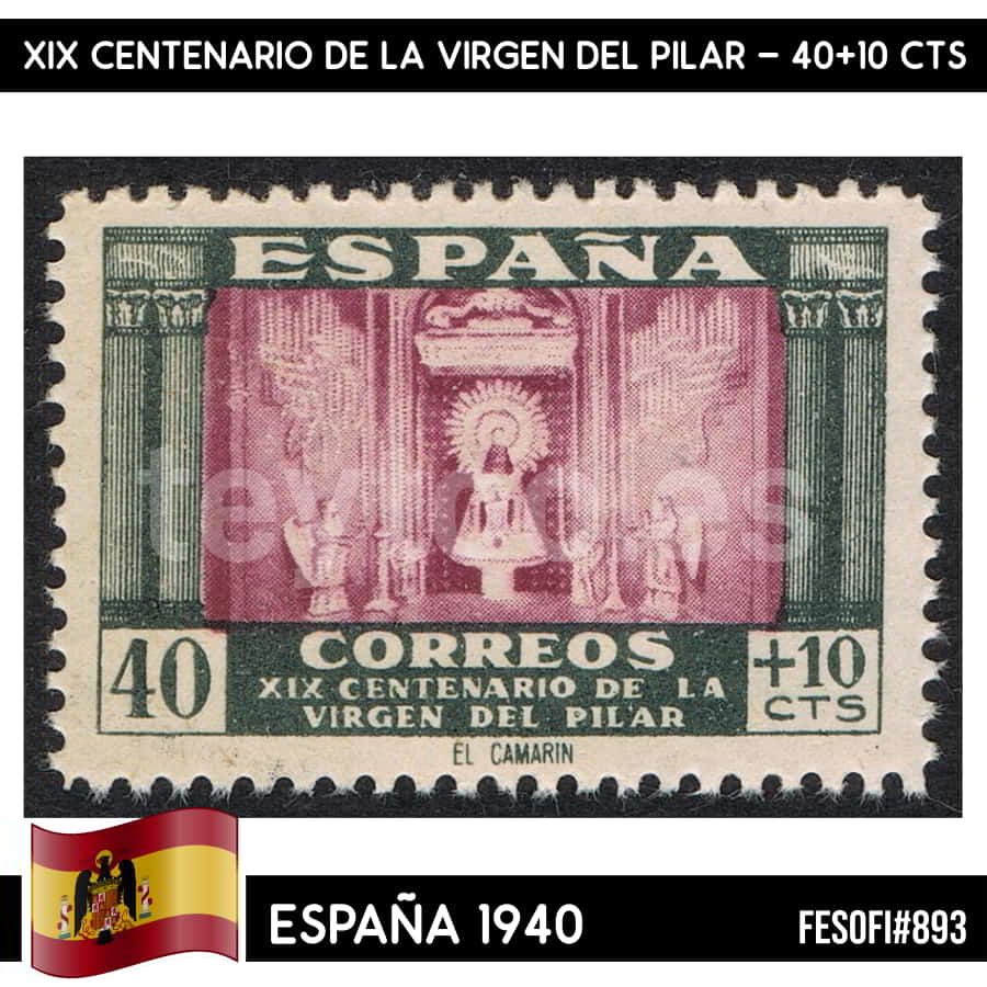 España 1940. XIX Cent. de la Virgen del Pilar, 40+10 cts. (U) FE#893 (copia)