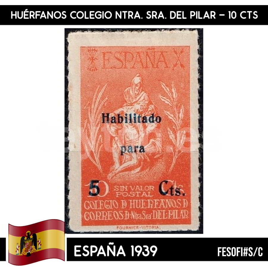 España 1940. XIX Centenario de la Vírgen del Pilar, 40+10 cts (MNH) FES#893 (copia)