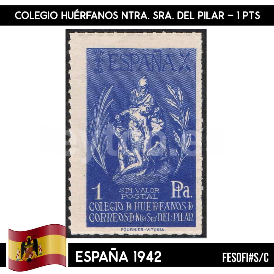 España 1942. Colegio de Huérfanos Ntra. Sra. del Pilar, 10 cts (MNH) (copia)