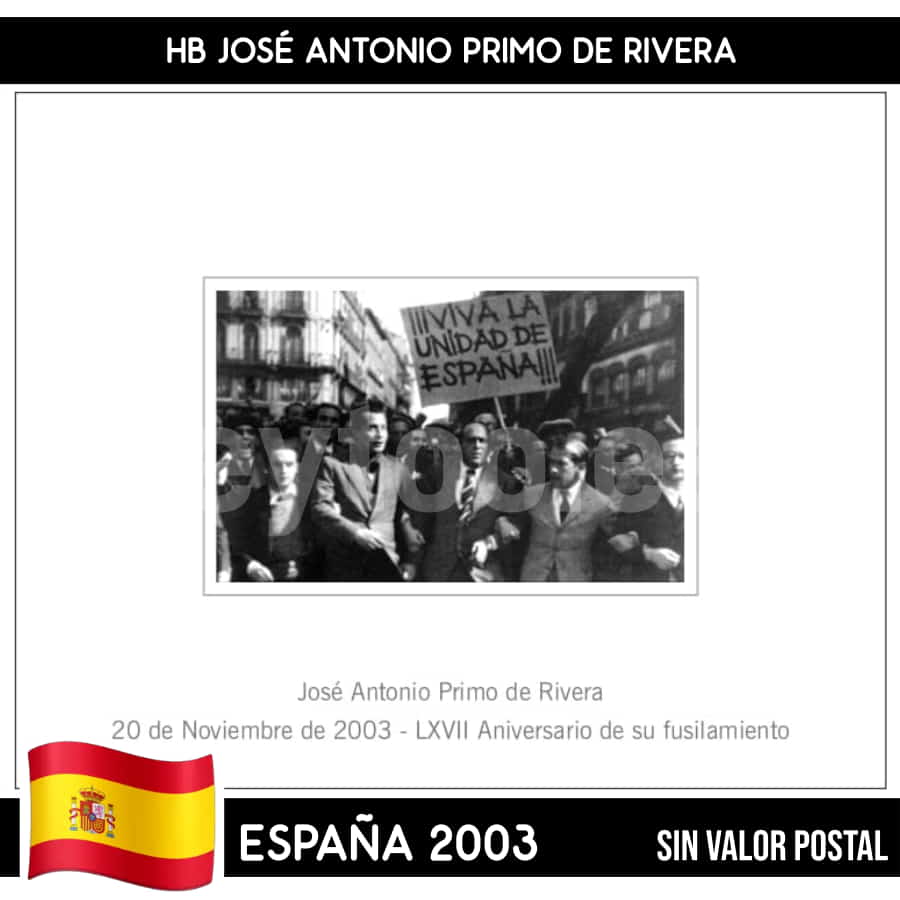 España 2003, HB José Antonio Primo de Rivera (MNH) CO#FE-2003-10