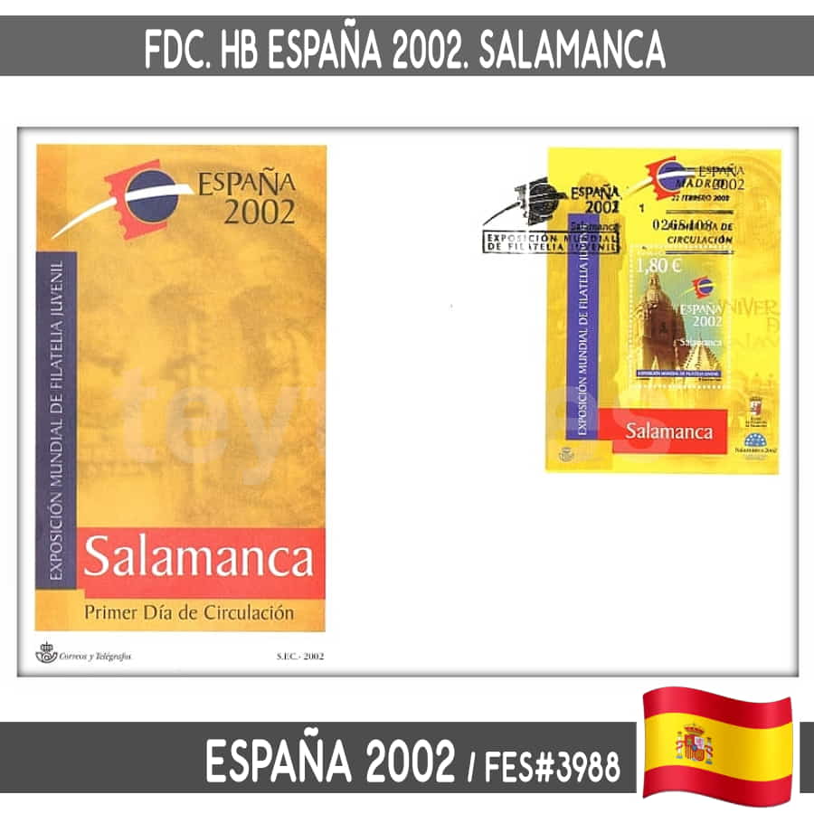 España 2002. FDC HB España 2002. Salamanca (N) FES#3988