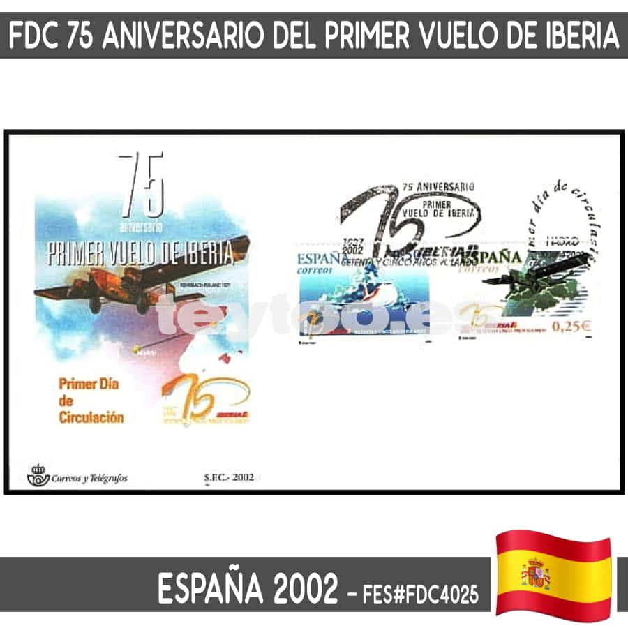 España 2002. FDC 75 Aniversario del 1º vuelo de Iberia (N) FES#FDC4024-4025