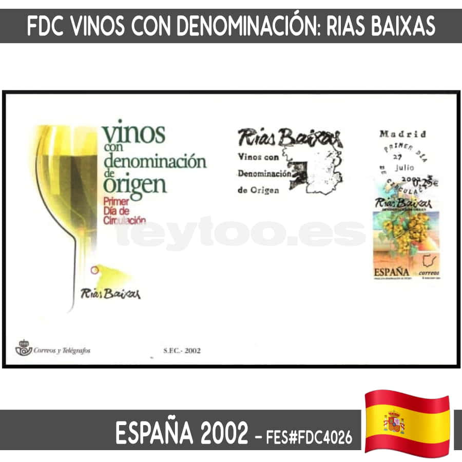 España 2002. FDC Vinos con denominación: Rias Baixas (N) FES#FDC4026