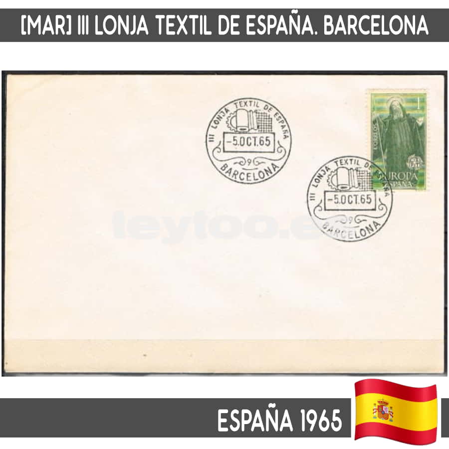 España 1965. [MAR] III Lonja Textil de España. Barcelona.