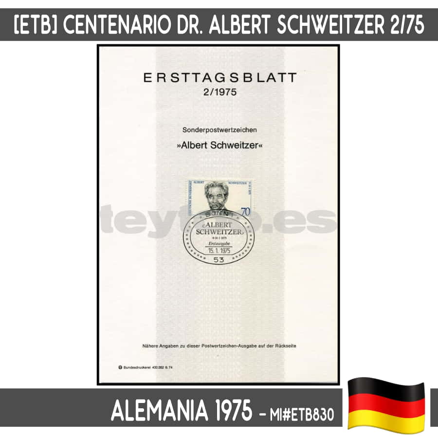 Alemania 1975. [ETB] Centenario nacimiento Albert Schweitzer (N) MI#ETB830