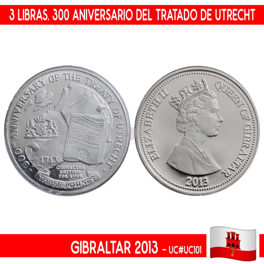 Gibraltar 2013. 3 Libras. Tratado de Utrecht (BU) UC#101