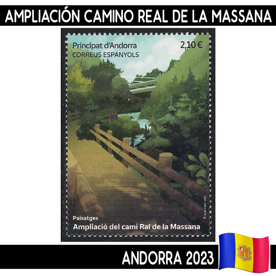 Andorra 2023. Ampliación camino Real de la Massana (MNH)