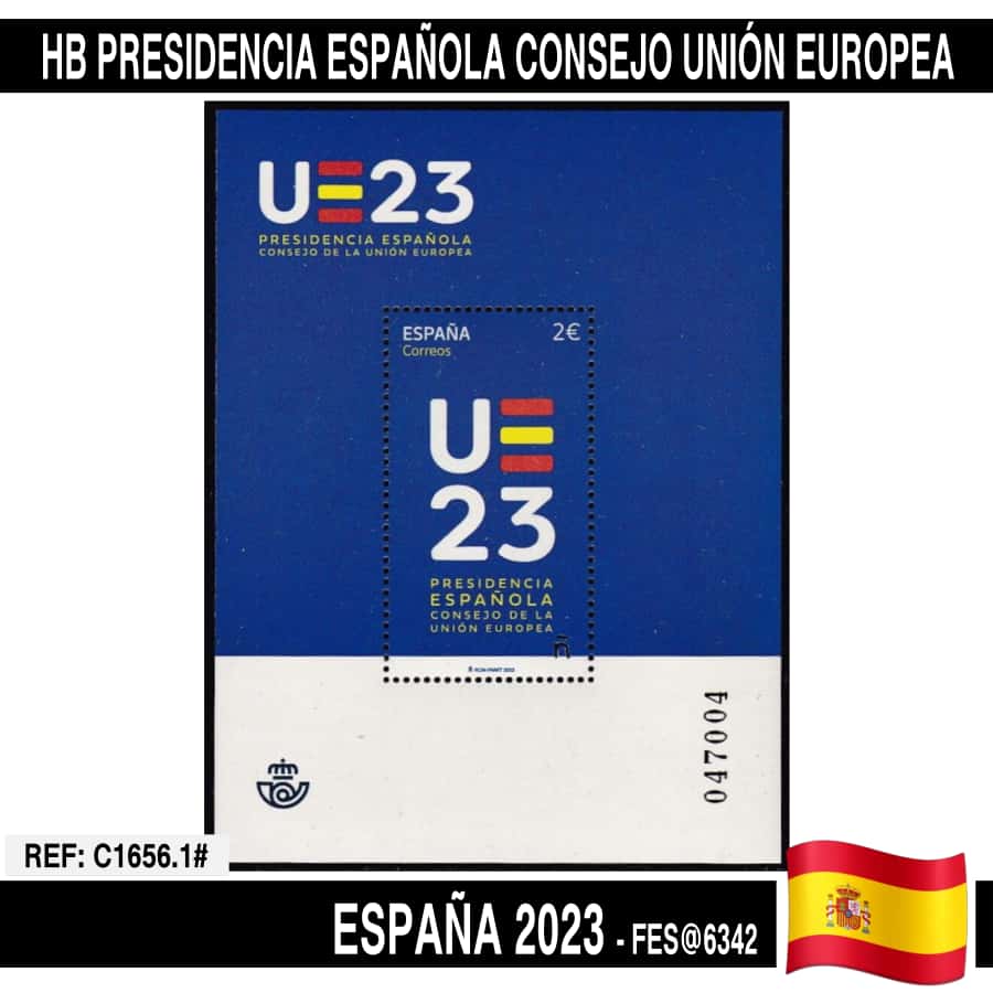 España 2023. HB Presidencia española Consejo Unión Europea (MNH) FES@6342