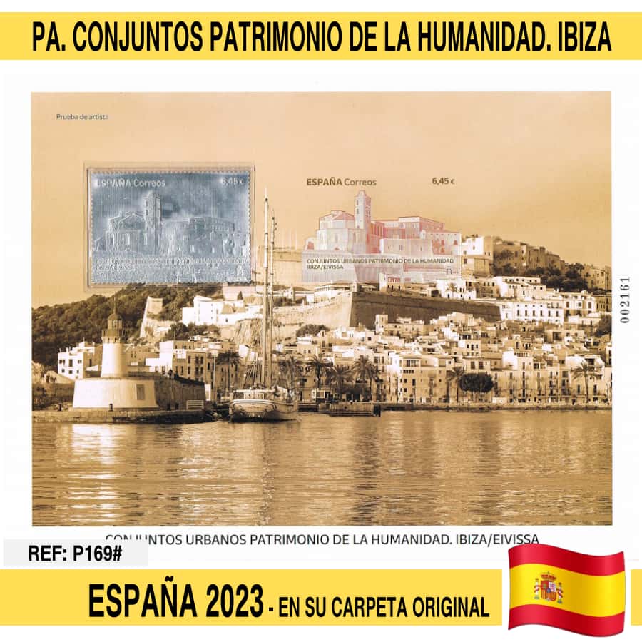 España 2023. PA Conjuntos Patrimonio de la humanidad. Ibiza (N)