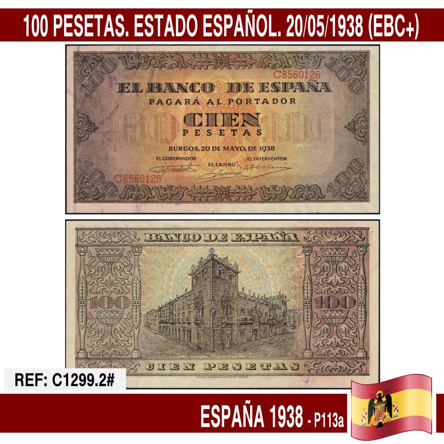 Spain 1938. 100 pts. Spanish State (ECB+) P113a