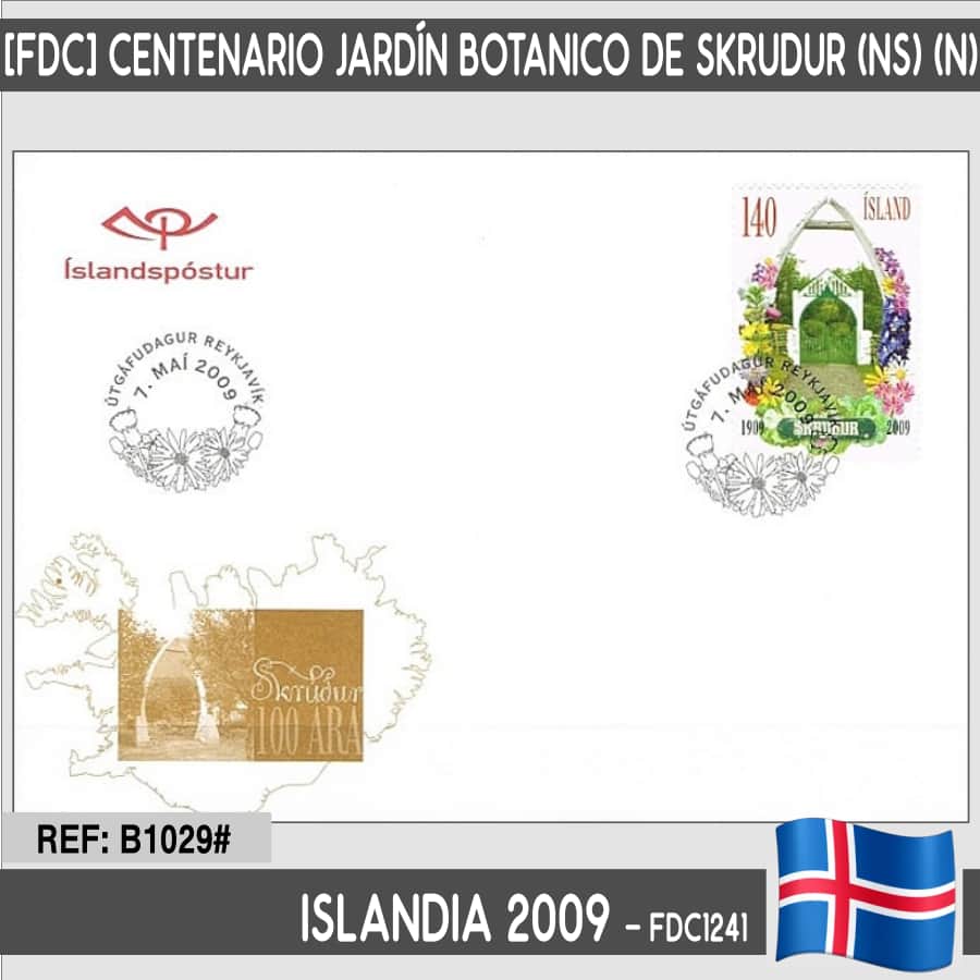 Iceland 2009 [FDC] Skrudur Botanical Garden (N)