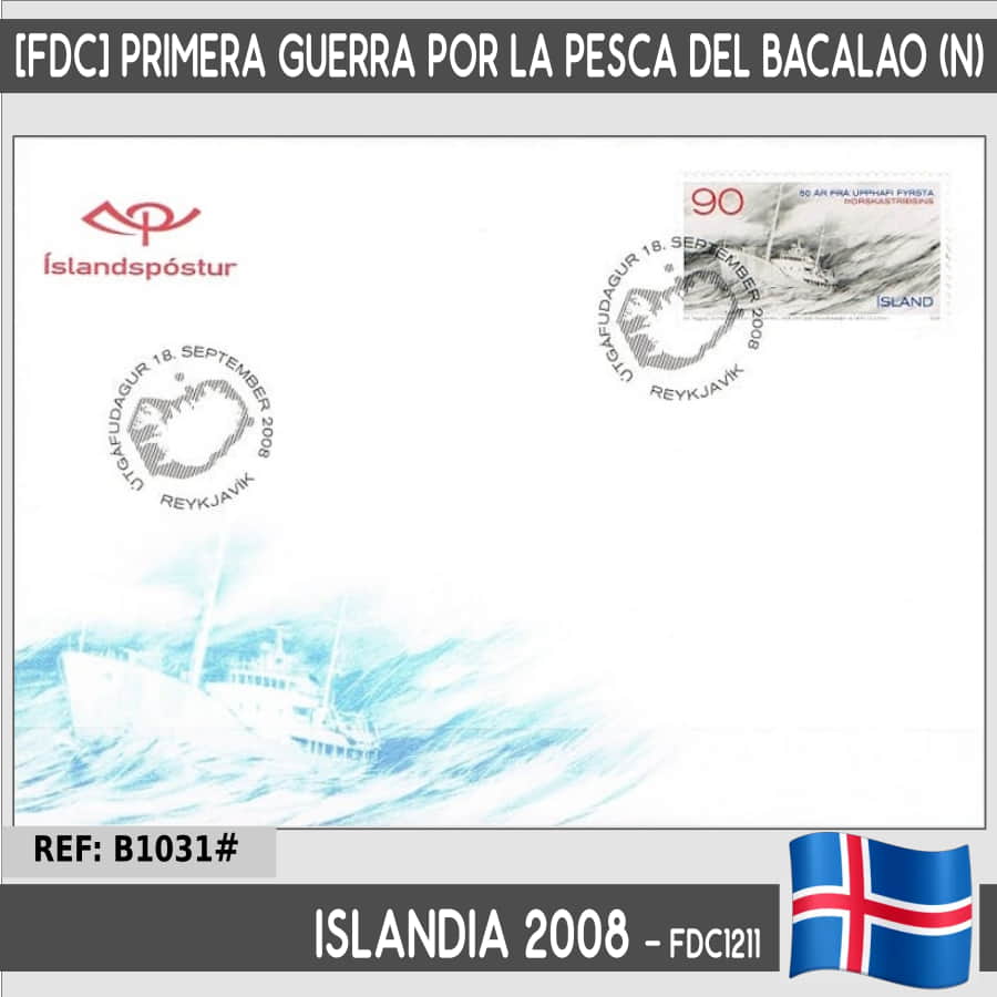 Island 2008 [FDC] L Aniv: Erster Krieg für die Kabeljaufischerei (N)