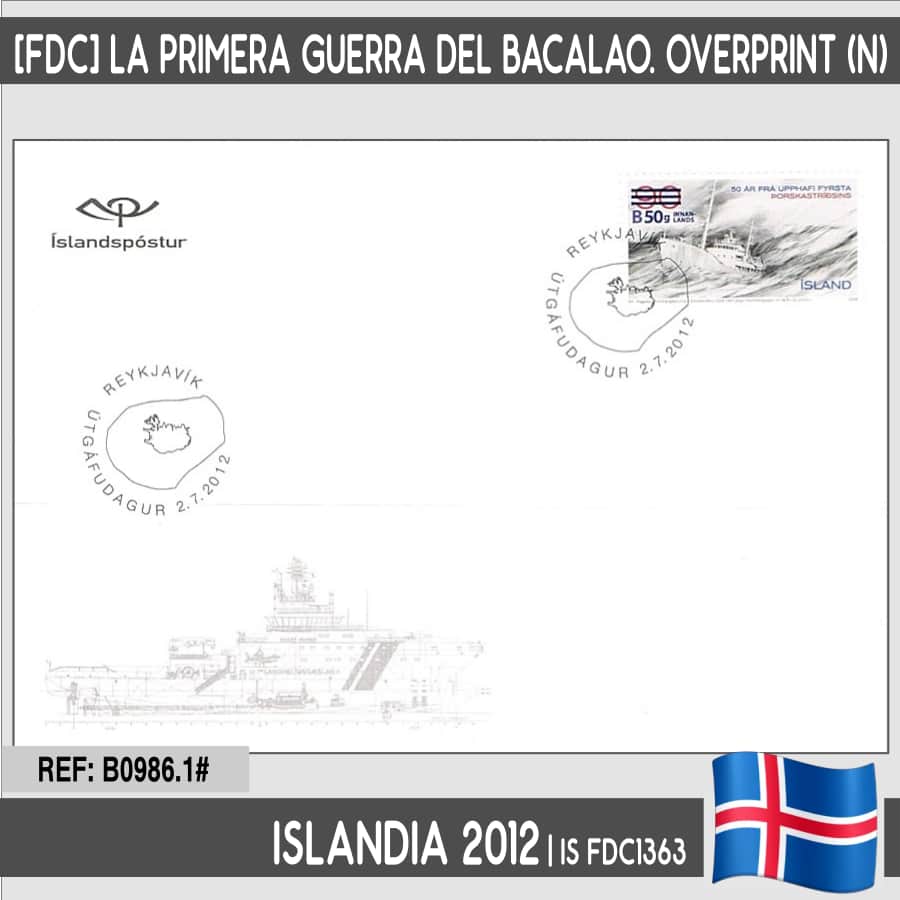 Islande 2012 [FDC] Première guerre de la morue. Surchargé (N)