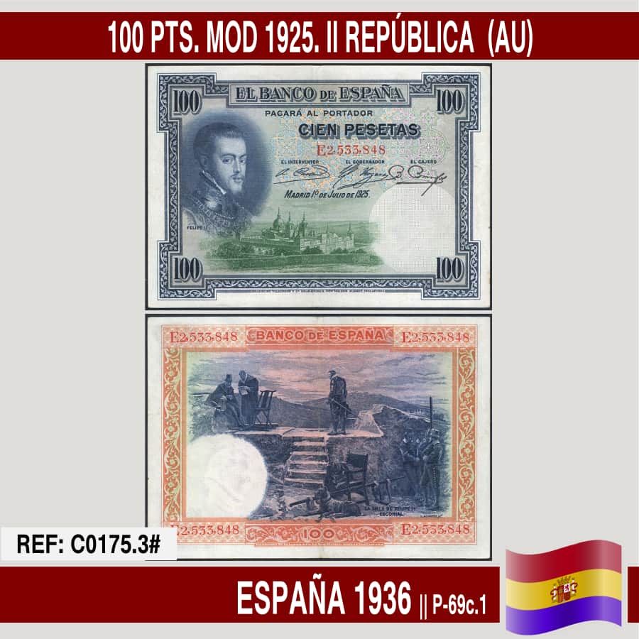 España 1936. 100 pts. Mod. 1925. II República (AU) P-69c.1