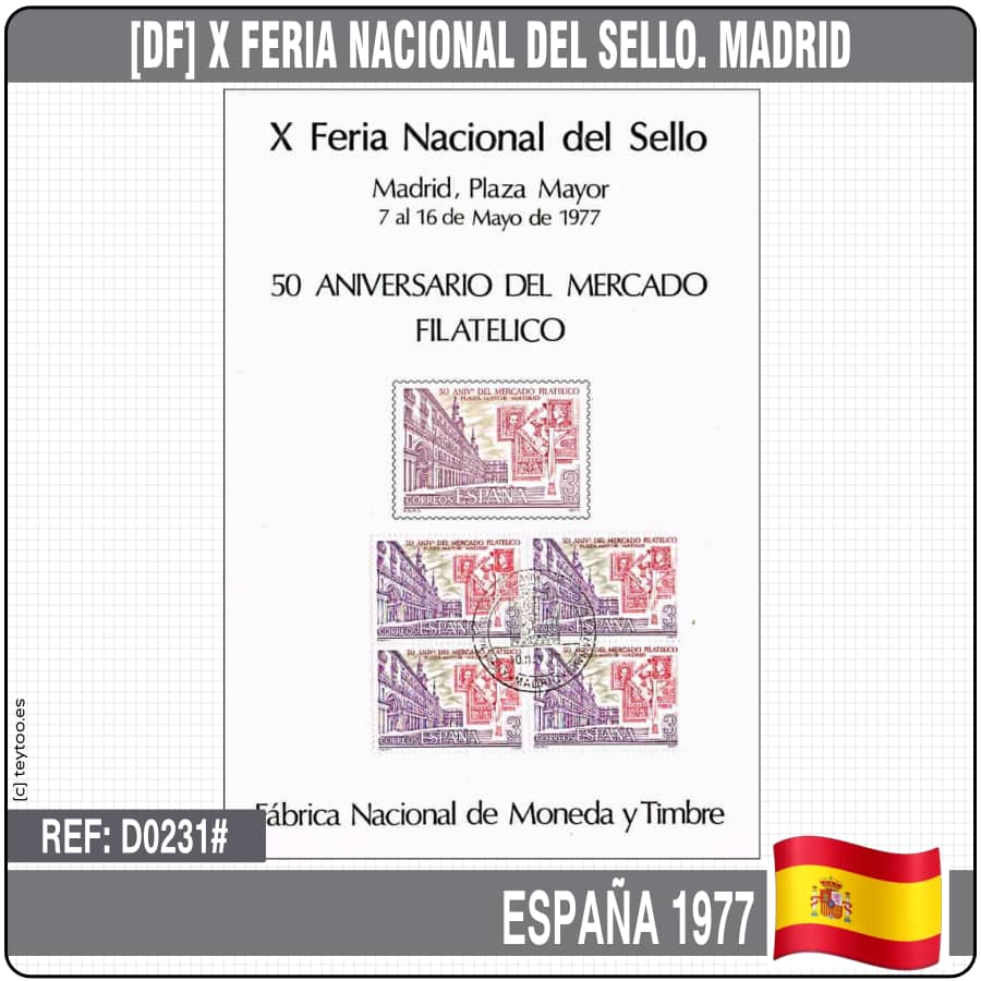 España 1977 [DF] X Feria Nacional del Sello. Madrid. FNMT