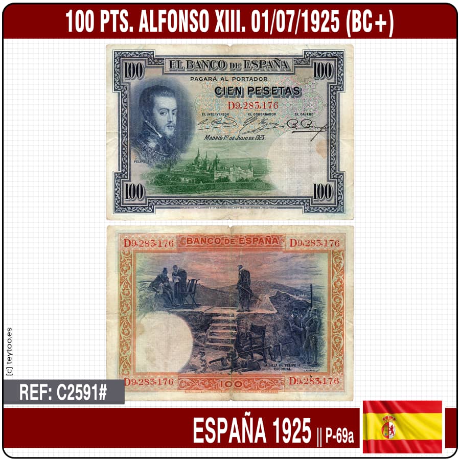 España 1925. 100 pts. Alfonso XIII. Felipe II (BC) P-69a (copia)