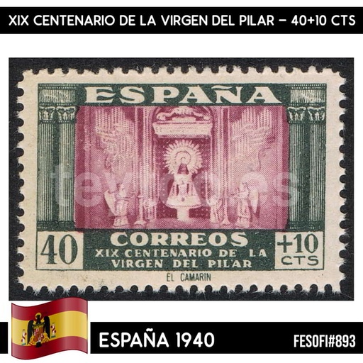 [B0326.1#] España 1940. XIX Cent. de la Virgen del Pilar, 40+10 cts. (U) FE#893 (copia)