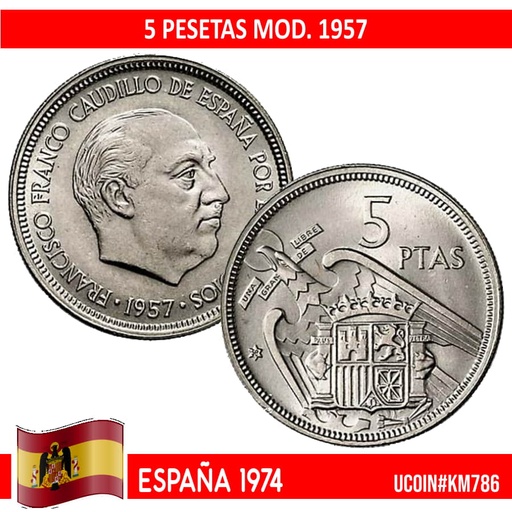 [F0016#] España 1974. 5 pts. Mod. 1957 (SC) UC#786