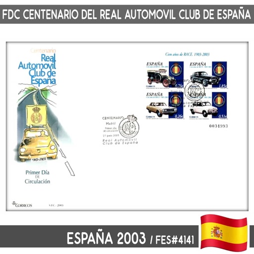 [D0004.1#] España 2003. FDC HB Centenario Real Automóvil Club de España (N) FES#4141