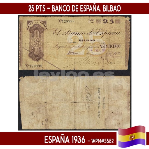 [C1662.1#] Spain 1936. 25 pts. Bank of Spain. Bilbao (VG) WPM#PS552