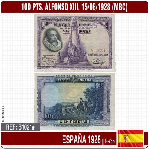 [B1021#] España 1928, 100 pts. Miguel de Cervantes (VF-) WPM#P76b (copia)