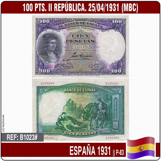 [B1023#] Espagne 1931. 100 m. II République. Grand Capitaine (MBC) P-83