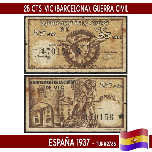 [C0846.1#] España 1937. 25 cts. Vic (Barcelona) (VF) TUR#2736