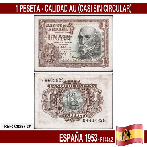 [C0297.2#] Espagne 1953. 1 peseta (AU) P144a.2