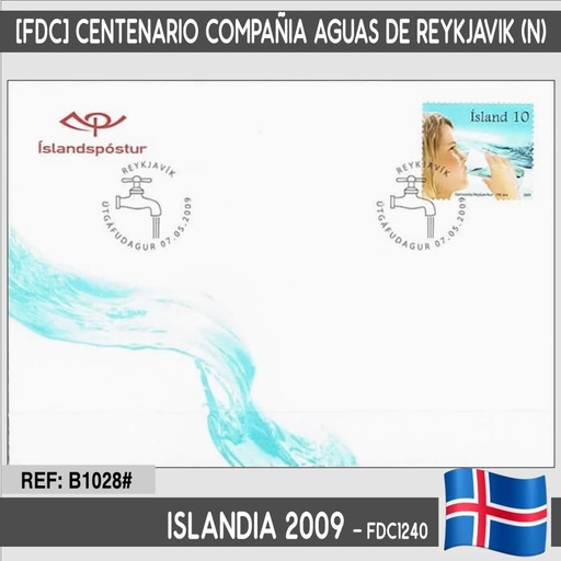 [B1028#] Iceland 2009 [FDC] Centenary of the Reykjavik Water Company (N)