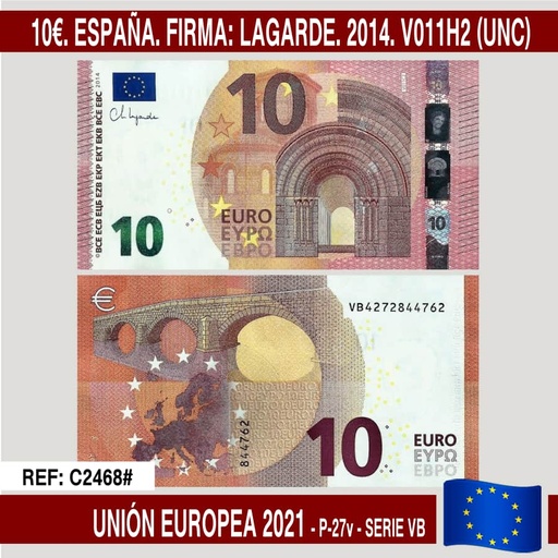 [C2468#] Europäische Union 2021. 10€. Unterschrift: Lagarde. 2014. V011H2 (UNC) P-27v