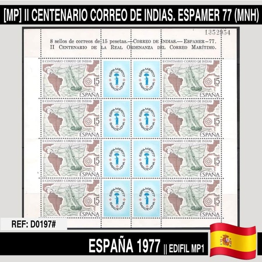 [D0197.#] España 1977 MP II Centenario Correo de Indias. Espamer 77 (MNH)