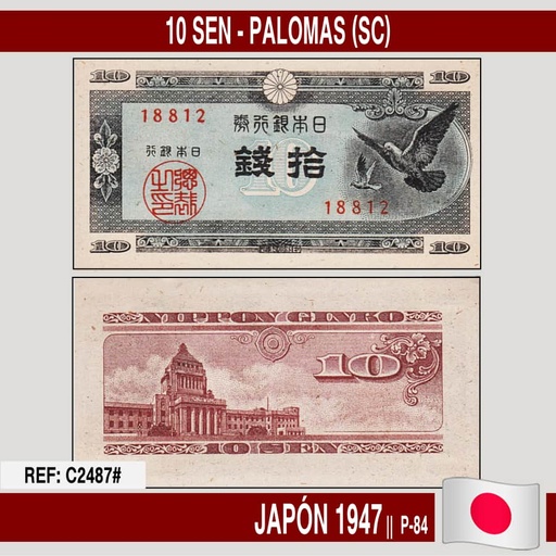 [C2487#] Japan 1947. 10 sen. Pigeons (UNC) P-84